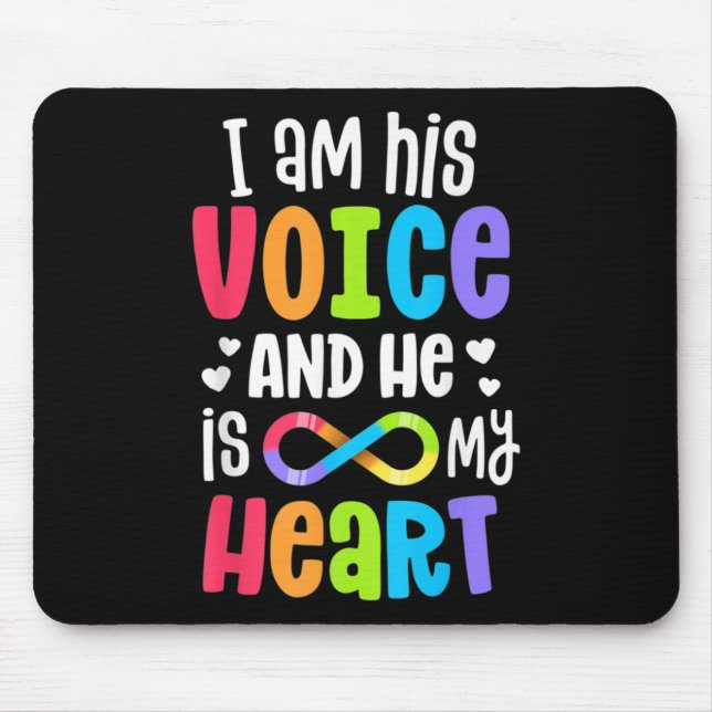 I Am His Voice He Is My Heart Autism Awareness Pre Mouse Mat (Front)