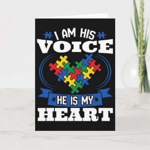 I Am His Voice He Is My Heart Autism Awareness Son Card