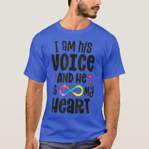 I Am His Voice He Is My Heart Autism Awareness T-Shirt