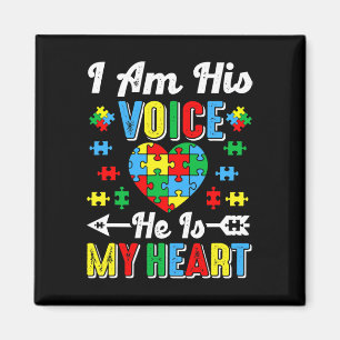 I Am His Voice He Is My Heart Autism Mum Autism Aw Magnet