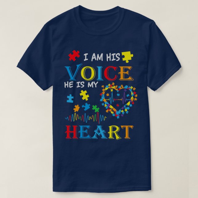 I Am His Voice He Is My Heart Heartbeat Teachers T-Shirt (Design Front)