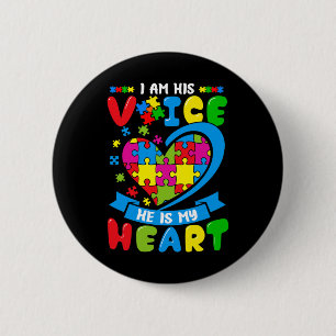 I Am His Voice He Is My Heart Love Autism Awarenes 6 Cm Round Badge