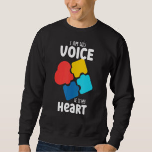 I Am His Voice He Is My Heart Love Jigsaw Autism A Sweatshirt