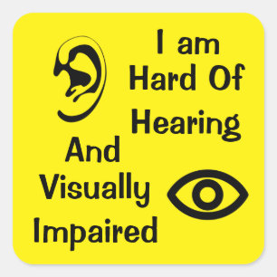 I am Hoh and Visually Impaired Yellow Square Sticker