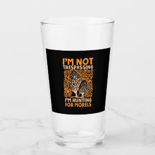 I Am Hunting For Morels Glass