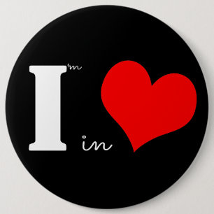 I Am In Love Black 6 Cm Round Badge