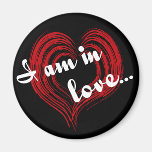I am in love... magnet