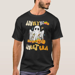 I am In My This Is Boo Sheet ghost Era Halloween P T-Shirt