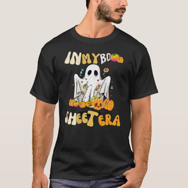 I am In My This Is Boo Sheet ghost Era Halloween P T-Shirt (Front)