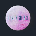 I am in Silence Meditation Button for Retreat<br><div class="desc">Namaste,  Meditation,  Retreat,  Slow Walking The button has a simple minimalist background that is pleasing to the eye. This can be used for when you are in meditation,  in silence,  on a retreat,  or just don't want to talk to anybody.</div>