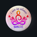 I am in Silence Meditation Button for Retreat<br><div class="desc">Namaste,  Meditation,  Retreat,  Slow Walking The button has a simple minimalist background that is pleasing to the eye. This can be used for when you are in meditation,  in silence,  on a retreat,  or just don't want to talk to anybody.</div>