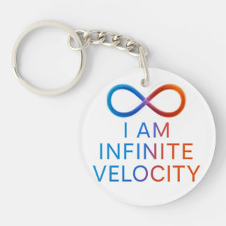 I AM Infinite Velocity – Quantum Energy Design Key Ring