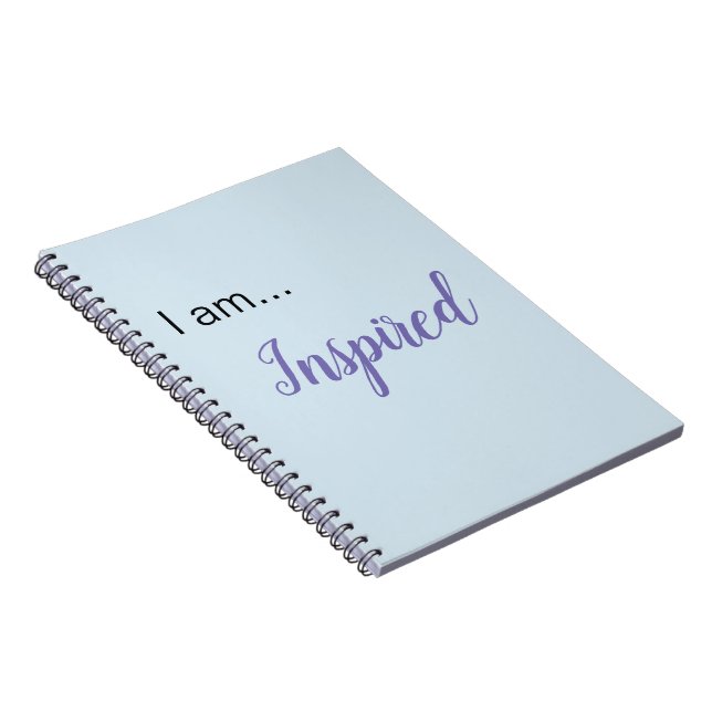 "I am... Inspired" Spiral Notebook (Right Side)