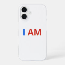 I AM