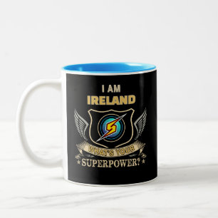 I Am IRELAND What's Your Superpower Two-Tone Coffee Mug