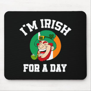 I am Irish for a day Saint Patricks day shamrock Mouse Mat
