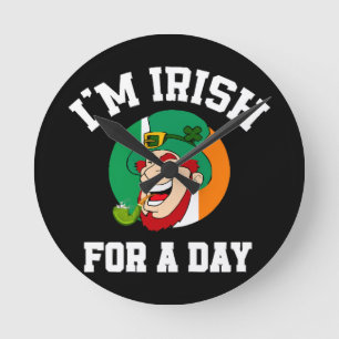 I am Irish for a day Saint Patricks day shamrock Round Clock