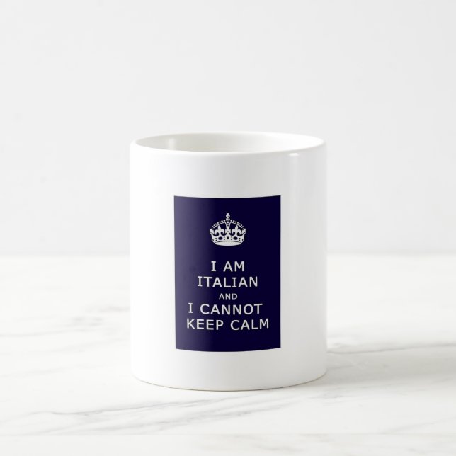 I am Italian and I cannot keep calm Coffee Mug (Center)