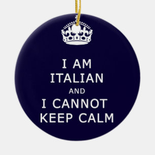 I am Italian and I cannot keep calm funny joke eth Ceramic Tree Decoration