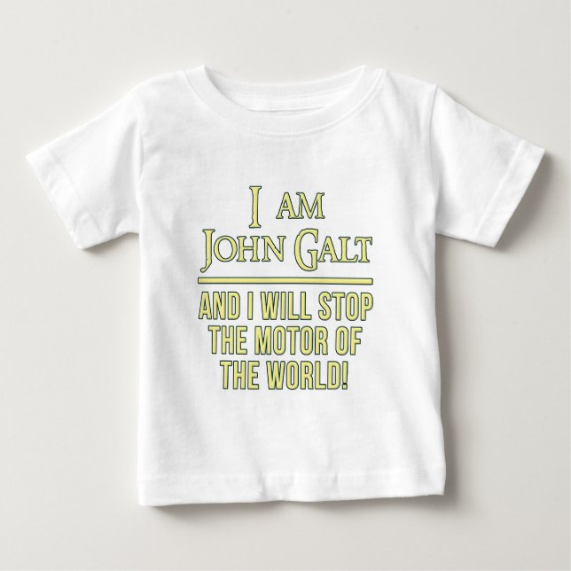 I Am John Galt Baby T-Shirt (Front)