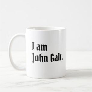 I AM JOHN GALT  COFFEE MUG
