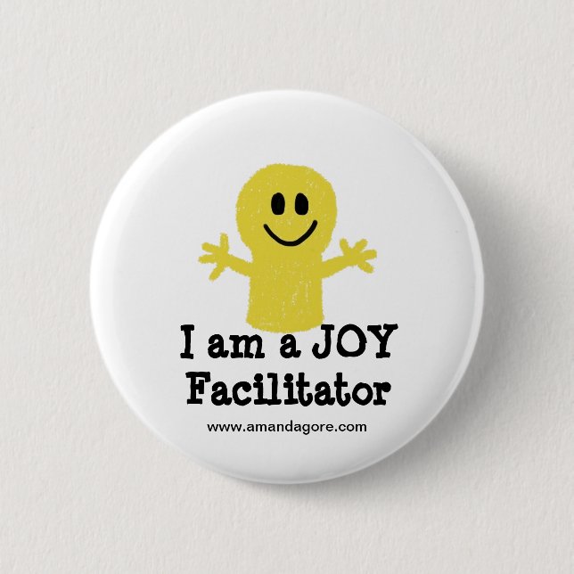 I am Joy Facilitator 6 Cm Round Badge (Front)