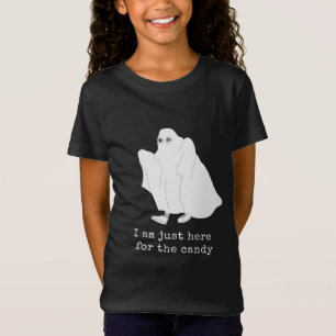 I am just here for the candy T-Shirt
