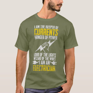 I Am Keeper Of Currents Electrician Electrical T-Shirt