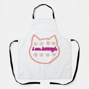 I am kenough t-shert cat  apron