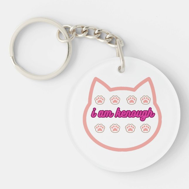 I am kenough t-shert cat  key ring (Front)