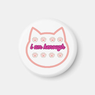 I am kenough t-shert cat magnet