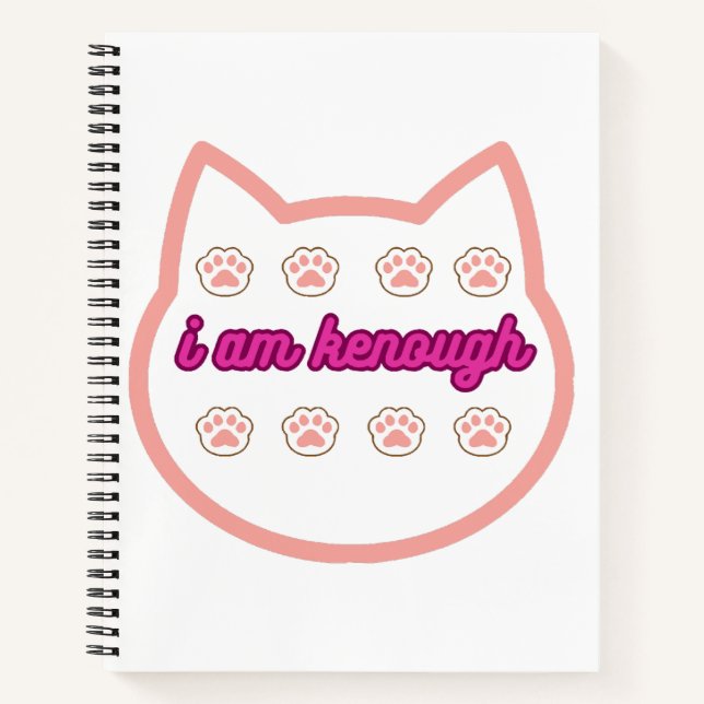 I am kenough t-shert cat  notebook (Front)