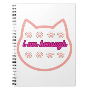 I am kenough t-shert cat  notebook