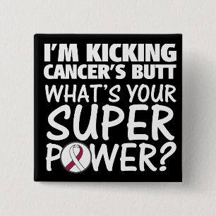 I am Kicking Throat Cancer's Butt Superpower 15 Cm Square Badge