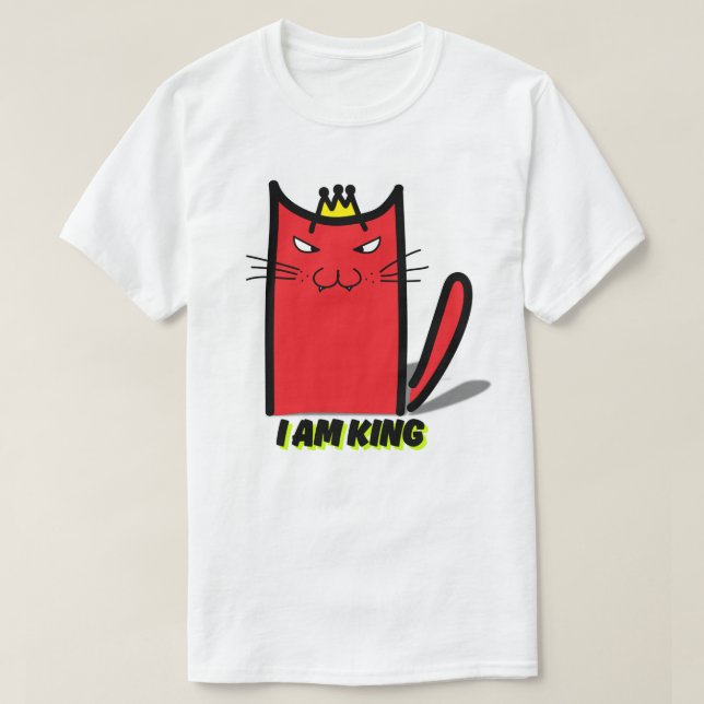 I am king T-Shirt (Design Front)