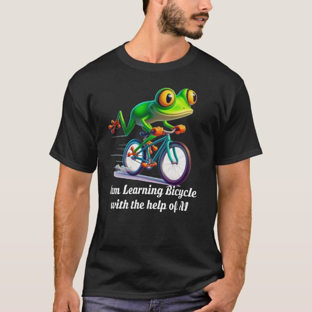 I am learning bicycle with the help of AI T-Shirt (Front)