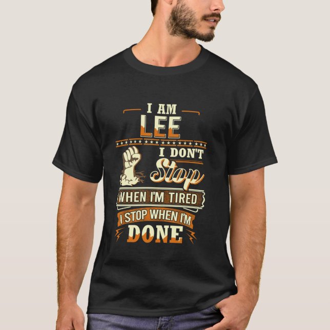 I am Lee Shirt Personalised Lee Last Name (Front)