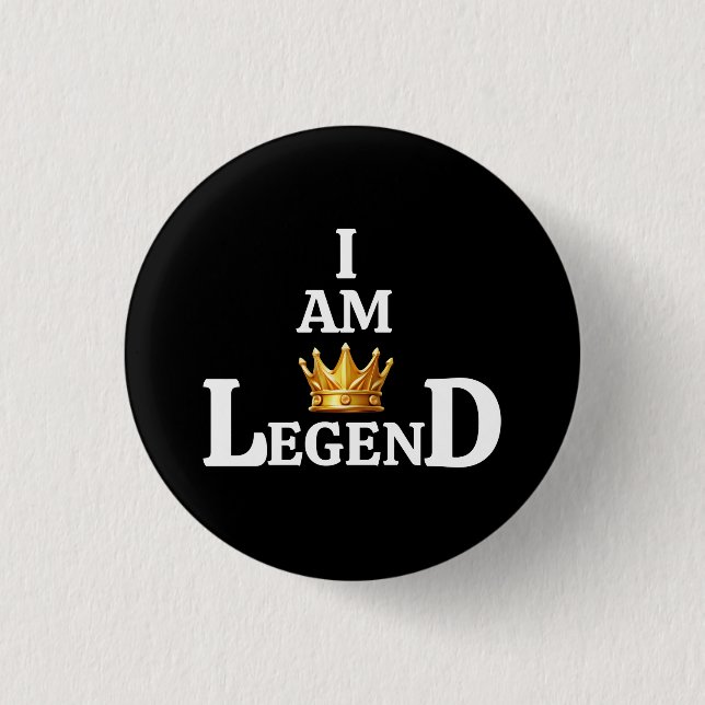 I Am Legend 3 Cm Round Badge (Front)