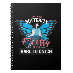 I Am Like A Butterfly Notebook