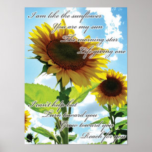 I am like the Sunflower Poster