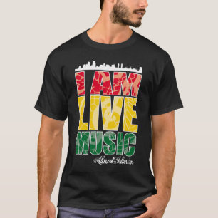 I AM LIVE MUSIC T-Shirt
