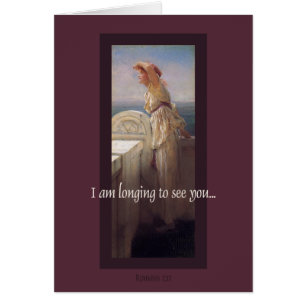 I Am Longing to See You