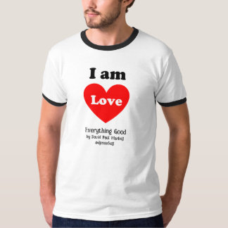I am Love, I am Light T-Shirt