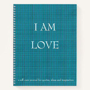 I AM LOVE Quote Self-Care Journal White Text