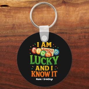 I Am Lucky and I Know It Funny Bingo Gift Idea Key Ring