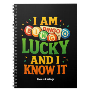 I Am Lucky and I Know It Funny Bingo Gift Idea Notebook