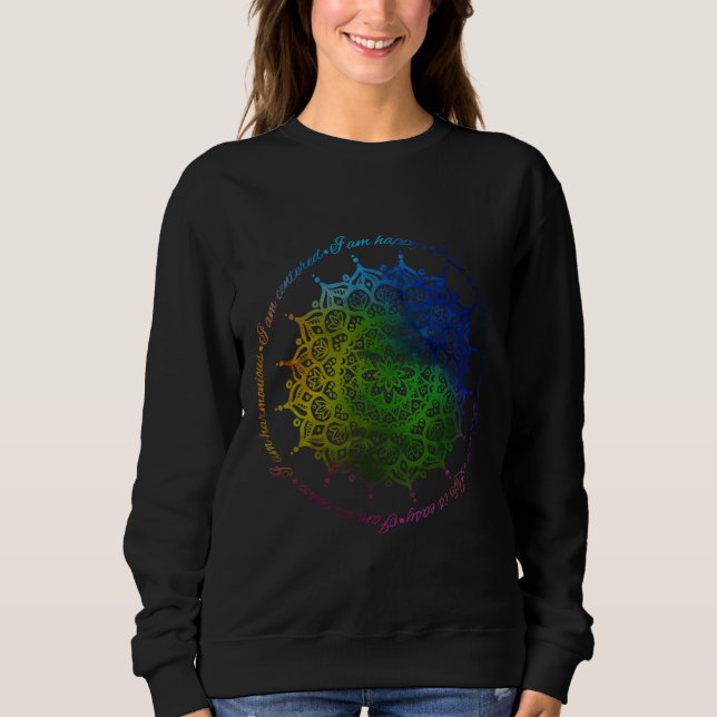 I Am Mandala Sweatshirt (Front)