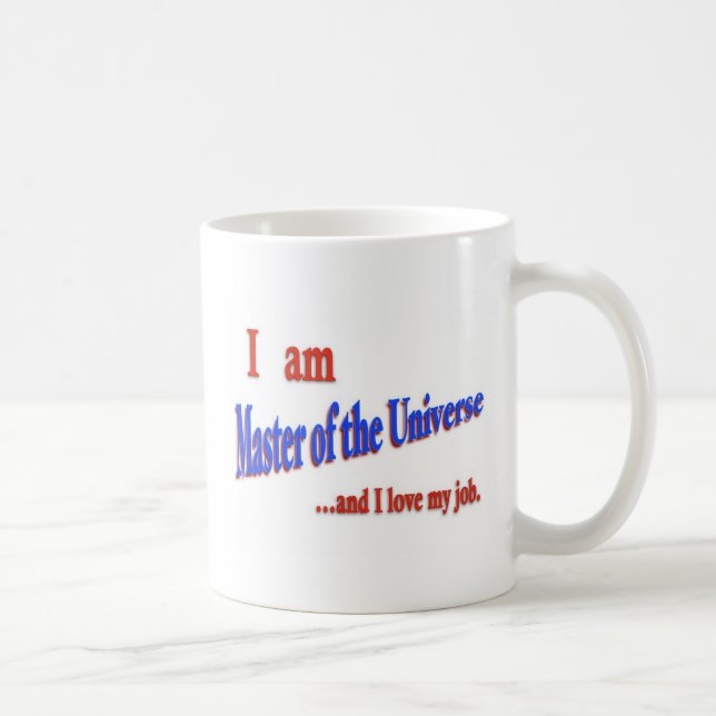 I am Master of the Universe 2 saying mug (Right)