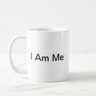 I Am Me Coffee Mug