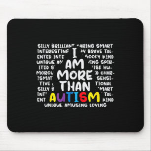 I Am More Than Autism Asd Awareness Men Women Boys Mouse Mat